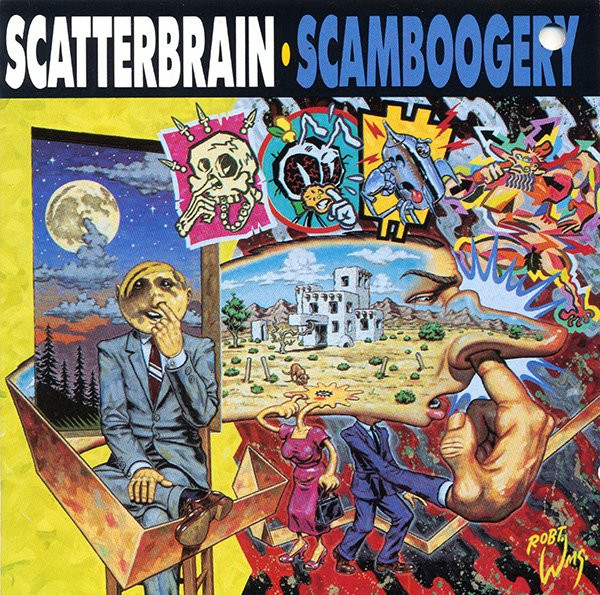 SCATTERBRAIN - SCAMBOOGERY