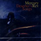 MERCURY REV - DESERTER`S SONGS