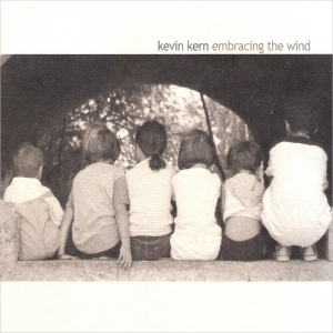 KEVIN KERN - EMBRACING THE WIND 