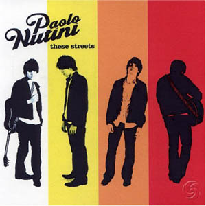 PAOLO NUTINI - THESE STREETS