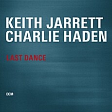 KEITH JARRETT/ CHARLIE HADEN - LAST DANCE [수입]