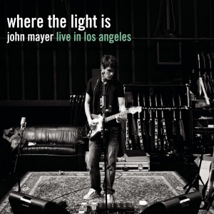 JOHN MAYER - WHERE THE LIGHT IS: LIVE IN LOS ANGELES