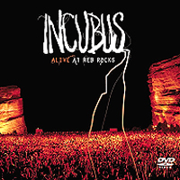 INCUBUS - ALIVE AT RED ROCKS