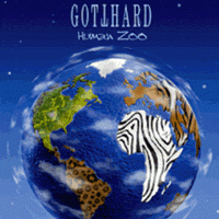 GOTTHARD - HUMAN ZOO
