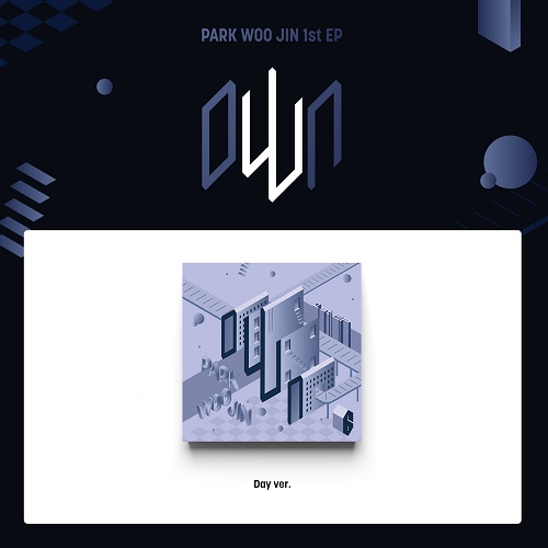 PARK WOO JIN - oWn [Day Ver.]