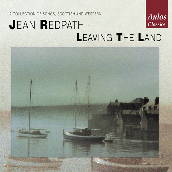 JEAN REDPATH - LEAVING THE LAND
