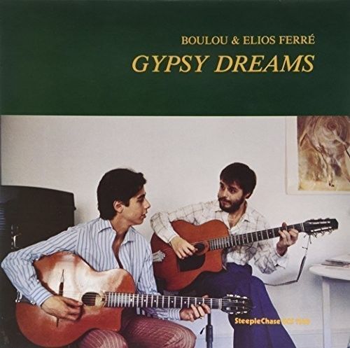 BOULOU FERRE/ ELIOS FERRE - GYPSY DREAMS [수입] [LP/VINYL]