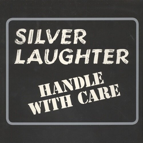 SILVER LAUGHTER - HANDLE WITH CARE [수입] [LP/VINYL] 