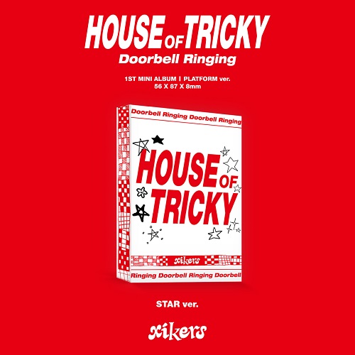 xikers - HOUSE OF TRICKY : Doorbell Ringing [Star Ver.(Platform Album)]