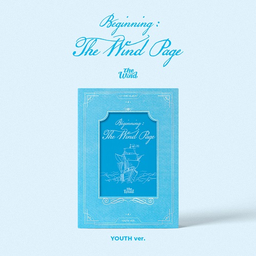 The Wind - Beginning : The Wind Page [Youth Ver.]