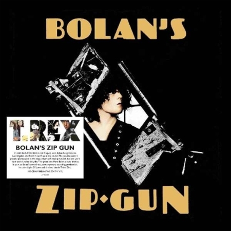 T.REX - BOLAN`S ZIP GUN [수입] [LP/VINYL]