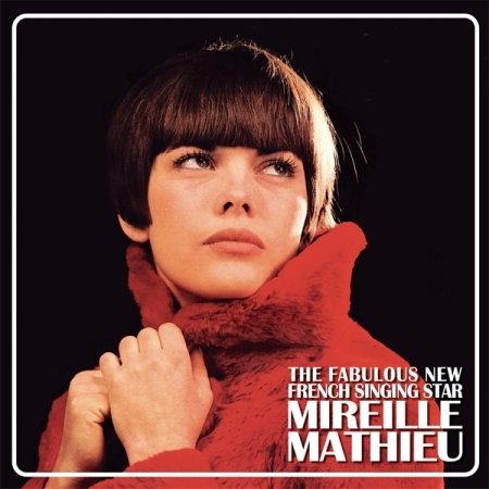 MIREILLE MATHIEU - THE FABULOUS NEW FRENCH SINGING STAR [수입] [LP/VINYL] 