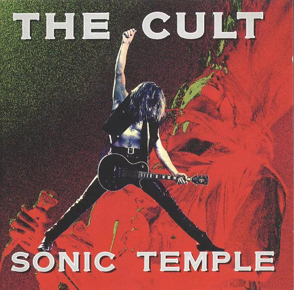 THE CULT – SONIC TEMPLE
