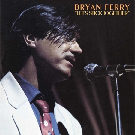 BRYAN FERRY - LET'S STICK TOGETHER [수입] [LP/VINYL]