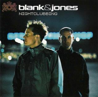 BLANK & JONES - NIGHTCLUBBING