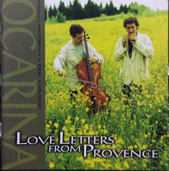 DIEGO MODENA & ERIC COVEFFE - OCARINA: LOVE LETTERS FROM PROVENCE
