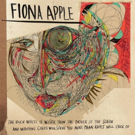 FIONA APPLE - THE IDLER WHEEL IS WISER THAN THE DRIVER OF THE SCREW AND WHIPPING CORDS WILL SERVE YOU MORE THAN ROPES WILL EVER DO [수입] [LP/VINYL] 