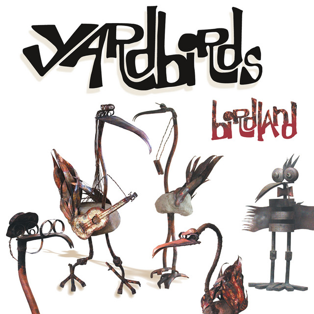 YARDBIRDS - BIRDLAND
