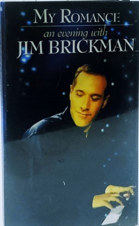 JIM BRICKMAN – MY ROMANCE AN EVENING WITH JIM BRICKMAN [CASSETTE TAPE]
