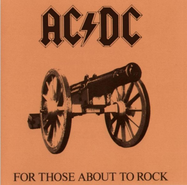 AC/DC - FOR THOSE ABOUT TO ROCK WE SALUTE YOU [수입]
