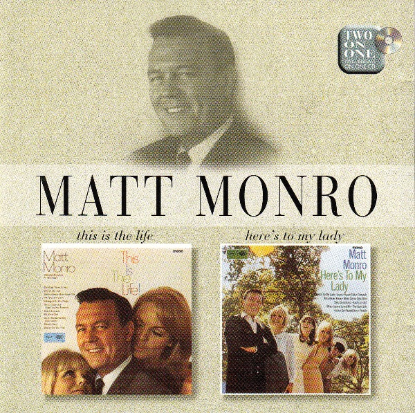 MATT MONRO - THIS IS THE LIFE / HERE'S TO MY LADY [수입]