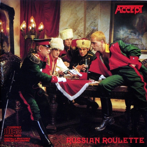 ACCEPT - RUSSIAN ROULETTE