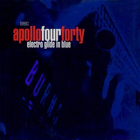 APOLLO 440 - ELECTRO GLIDE IN BLUE [수입]