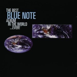 V.A - THE BEST BLUE NOTE ALBUM IN THE WORLD...EVER! [수입]