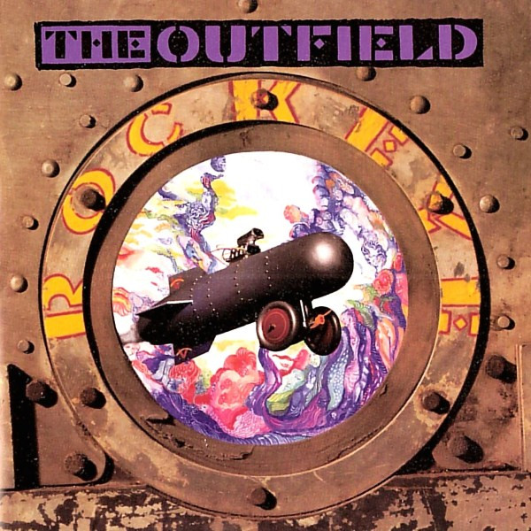 THE OUTFIELD – ROCKEYE