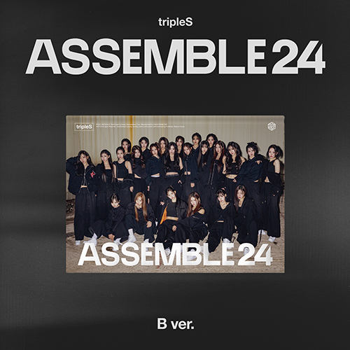 tripleS - ASSEMBLE24 [B Ver.]
